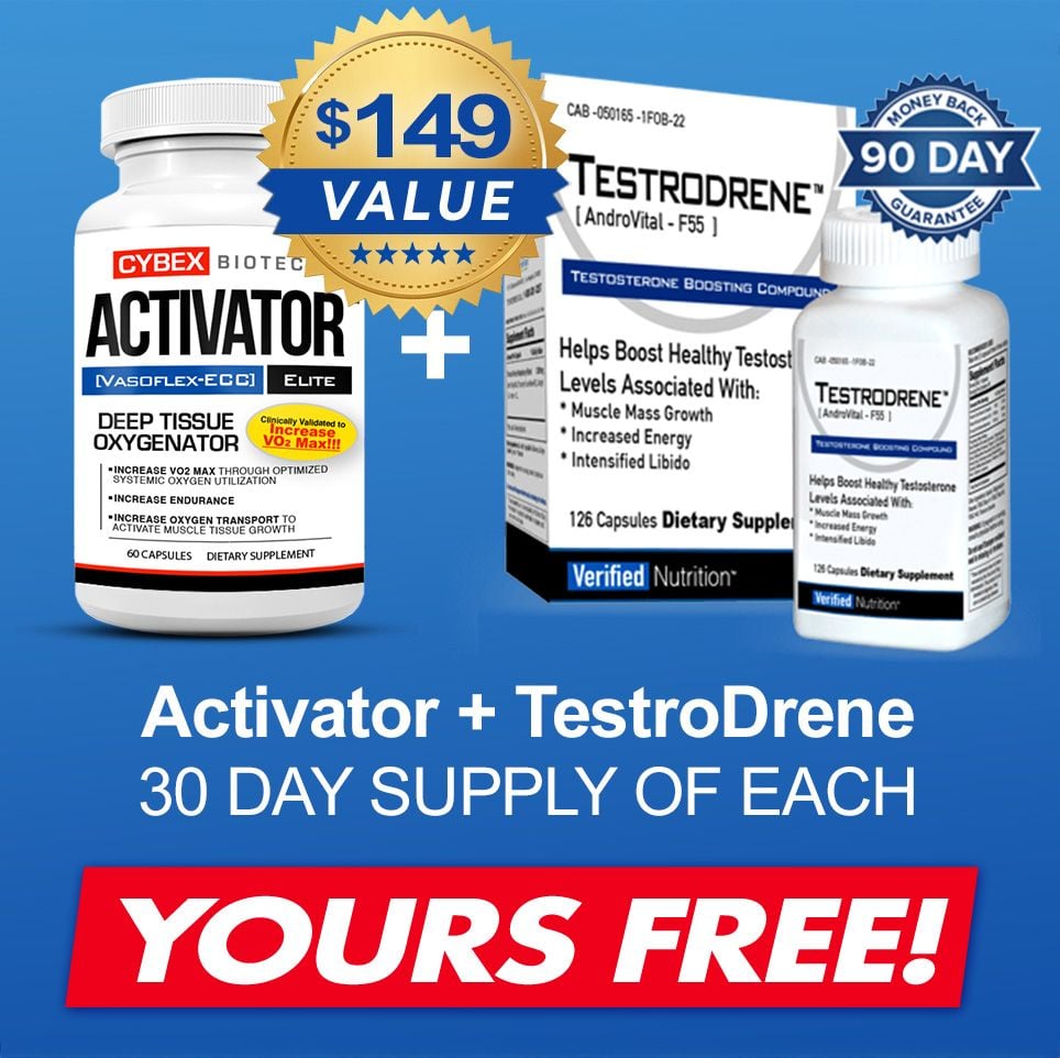 get your extra Activator & Testrodrene free