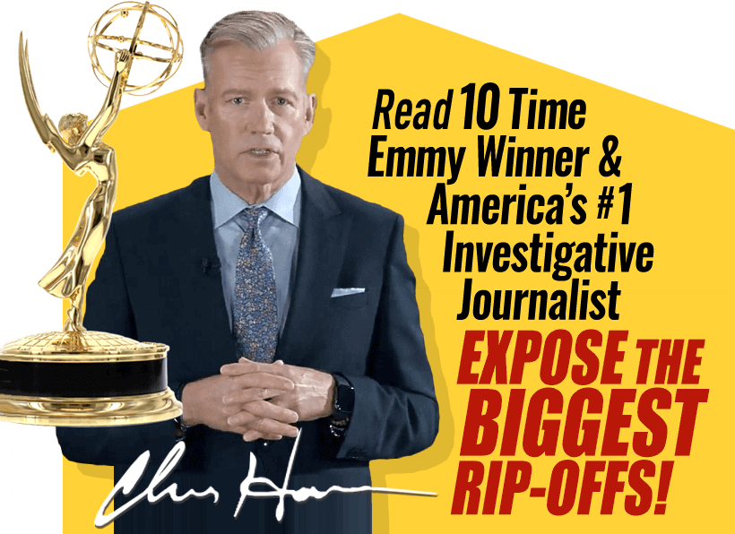 10 time Emmy winner Chris Hansen exposes the biggest rip-offs